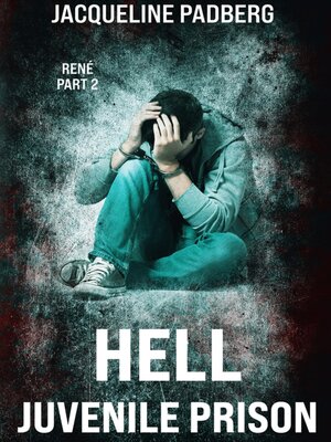 cover image of Hell juvenile prison